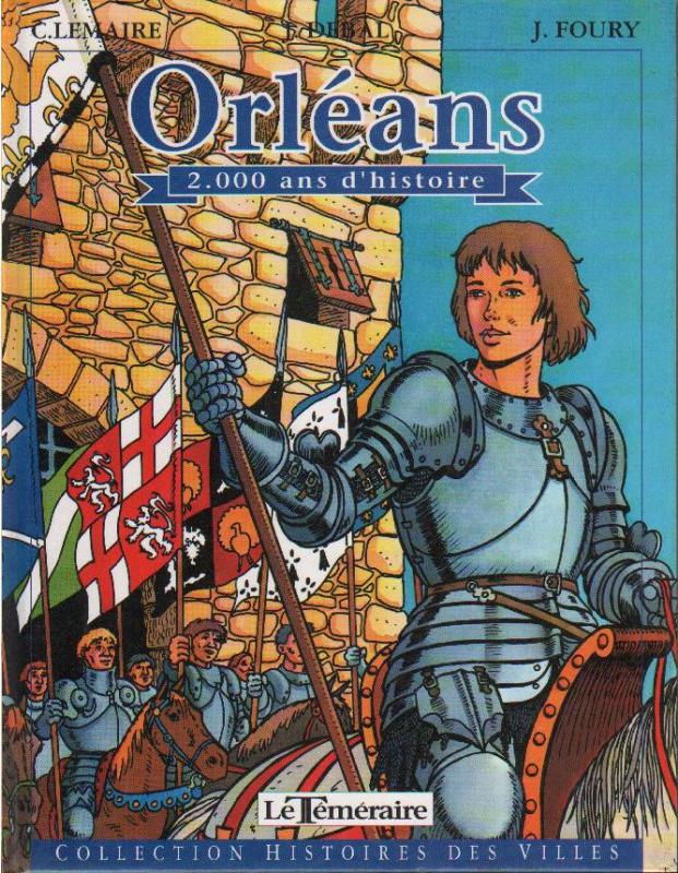 Orléans - 2.000 ans d'histoire