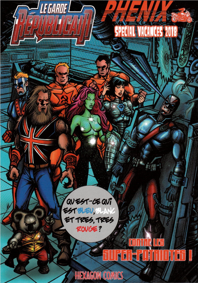 Spécial Vacances 2018 - Contre les Super-patriotes !