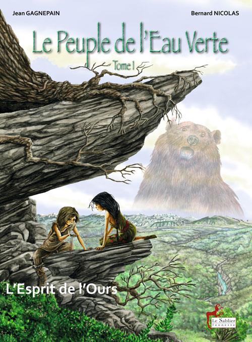 Esprit de l'ours (L') - Série Peuple de l'eau verte (Le) - 9782843902147