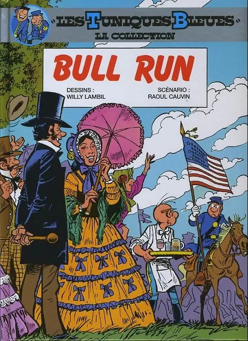Bull Run - Série Tuniques Bleues (Les)