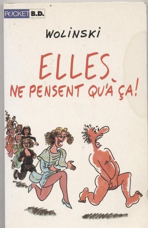 Elles ne pensent qu'à ca ! - 9782266061179