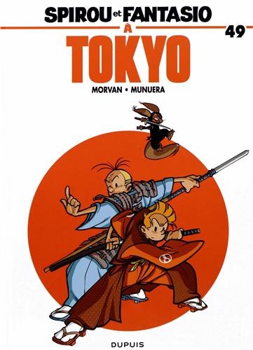 Spirou et Fantasio à Tokyo - Série Spirou et Fantasio - 9782800158181