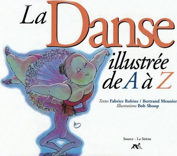 Danse illustrée de A à Z (La)