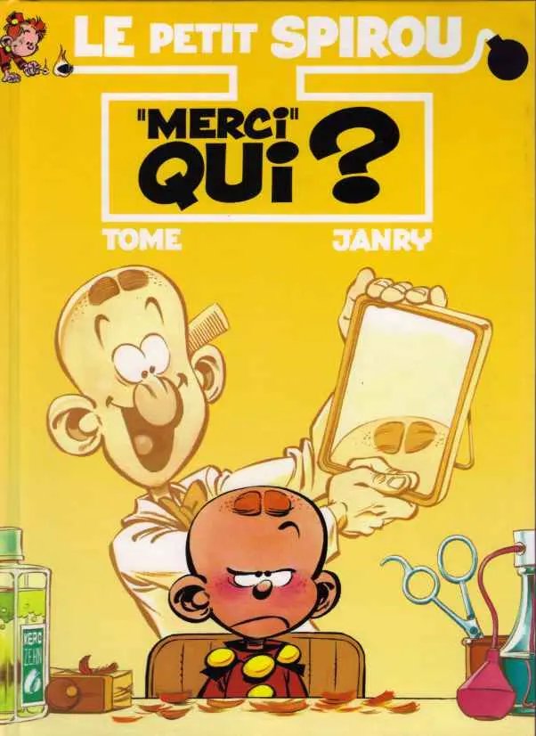 'Merci' qui ? - Série Petit Spirou (Le) - 9782744131431