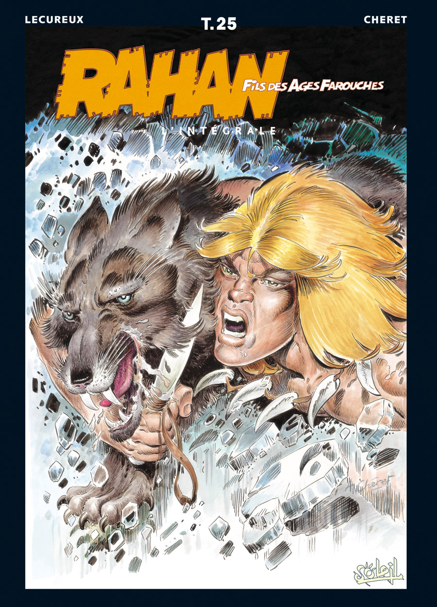 Rahan Intégrale Couleur 25 - Série Rahan Intégrale Couleur - 9782302017702