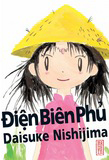 Diên Biên Phù (Daisuke Nishijima) - Edition Kana
