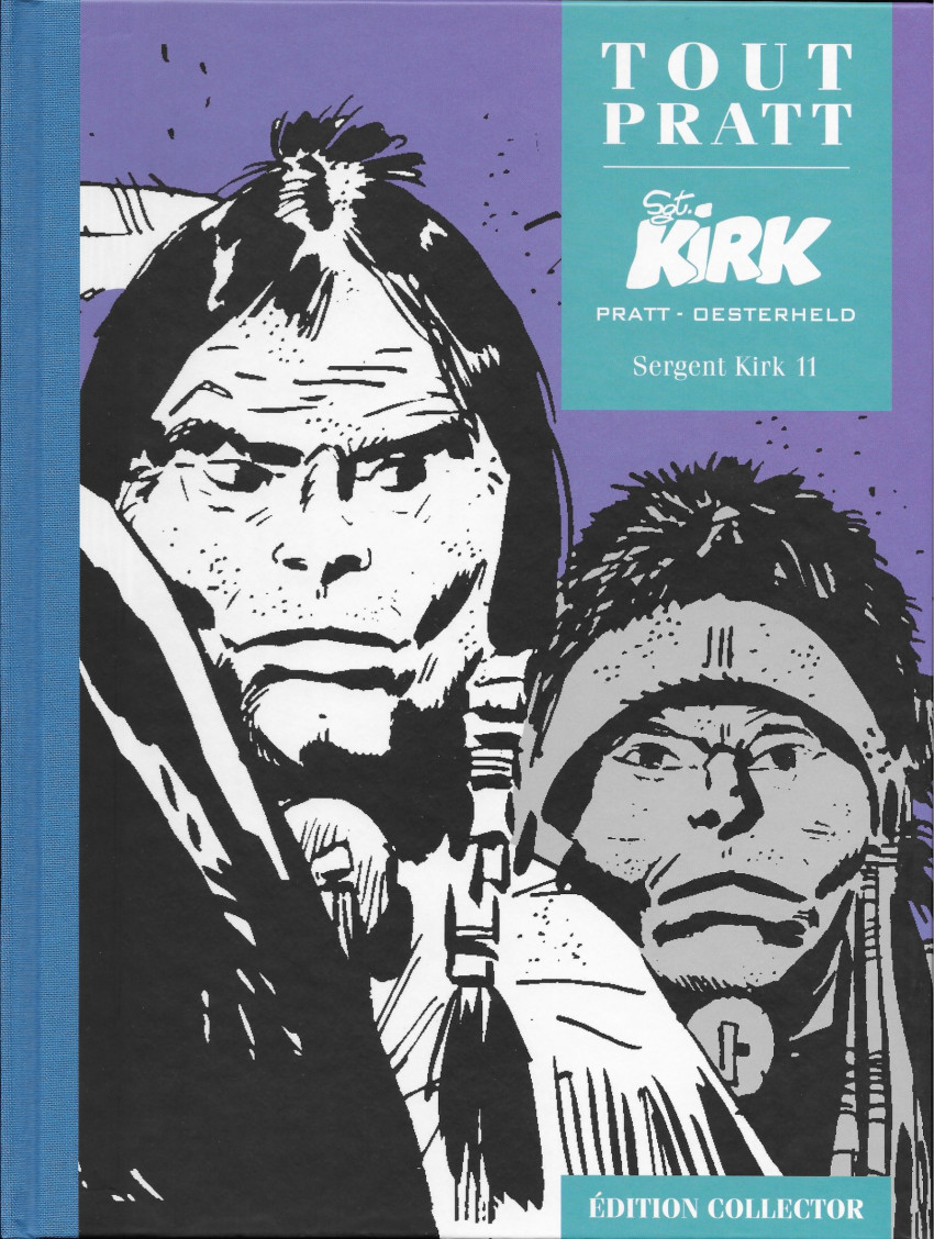 Sergent Kirk 11 - Série Tout Pratt par Hector Oesterheld et Hugo Pratt - Couverture