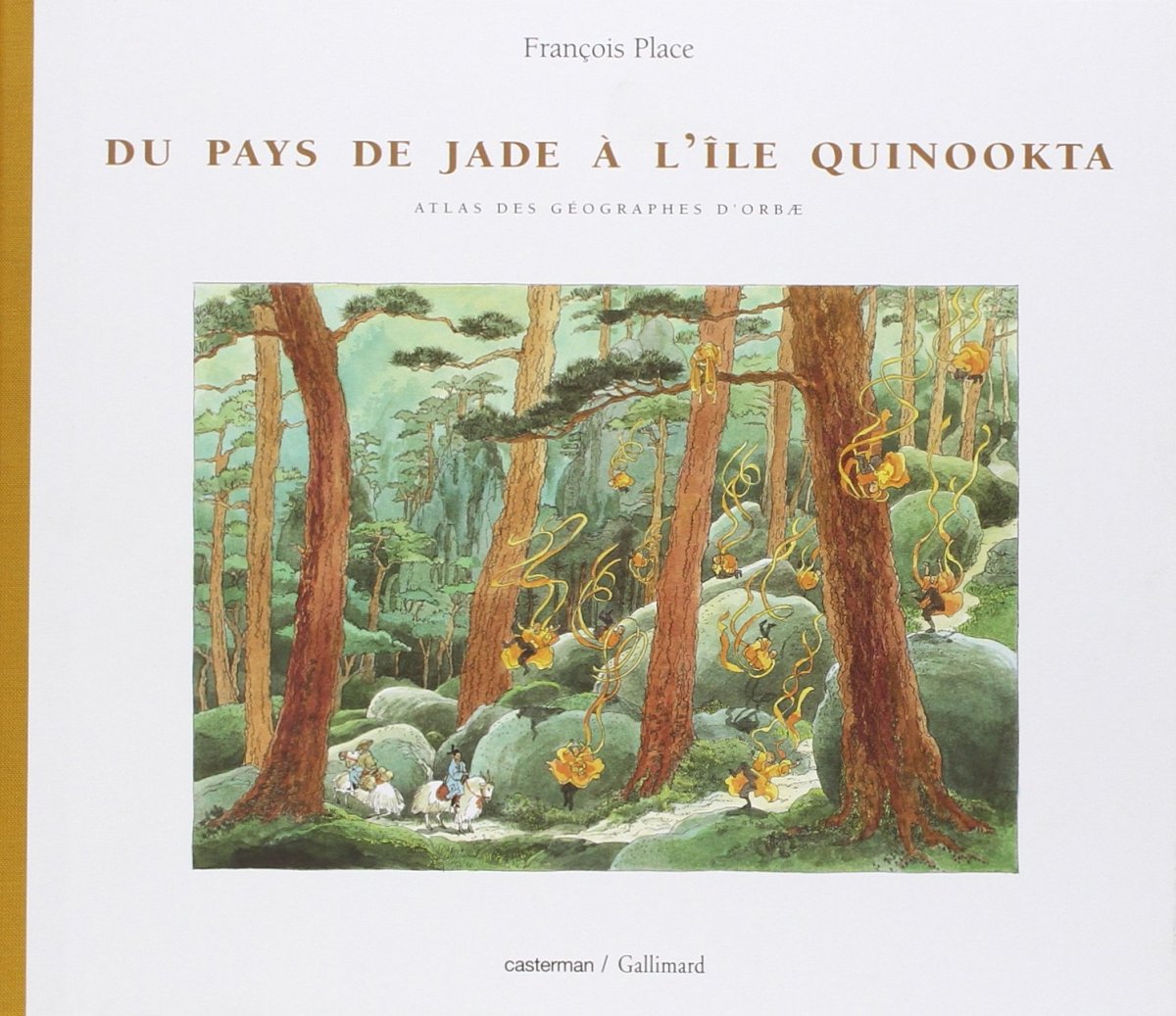 Du pays de Jade à l'Île Quinookta