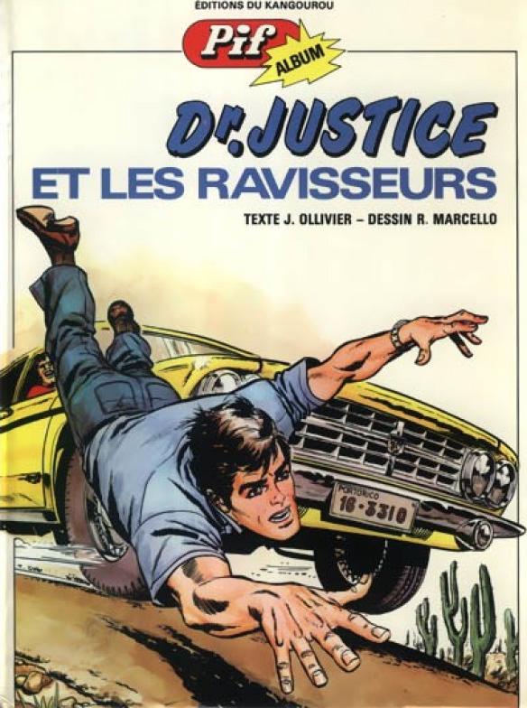 Dr. Justice et les ravisseurs