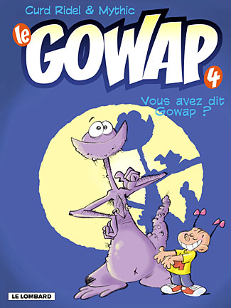 Vous avez dit Gowap ?