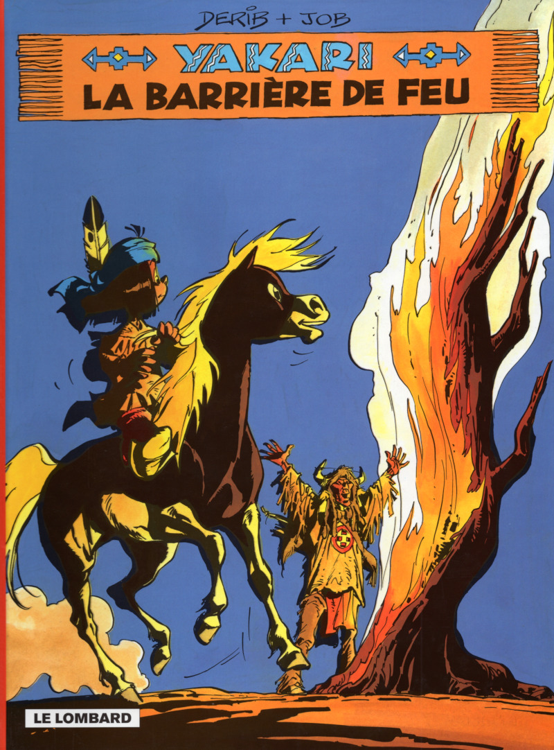 Barrière de feu (La) - Série Yakari - 9782803620241