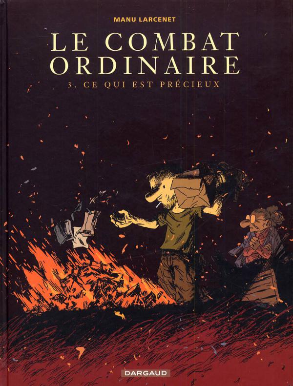 Ce qui est précieux - Série Combat Ordinaire (Le) - 9782205058901