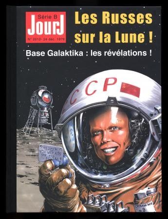 Les Russes sur la Lune ! - Série Jour J