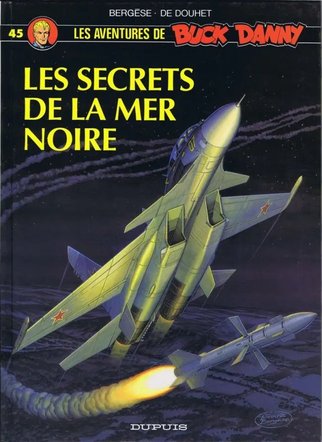 Secrets de la Mer Noire (Les) - Série Buck Danny par Jacques de Douhet et Francis Bergèse - Couverture