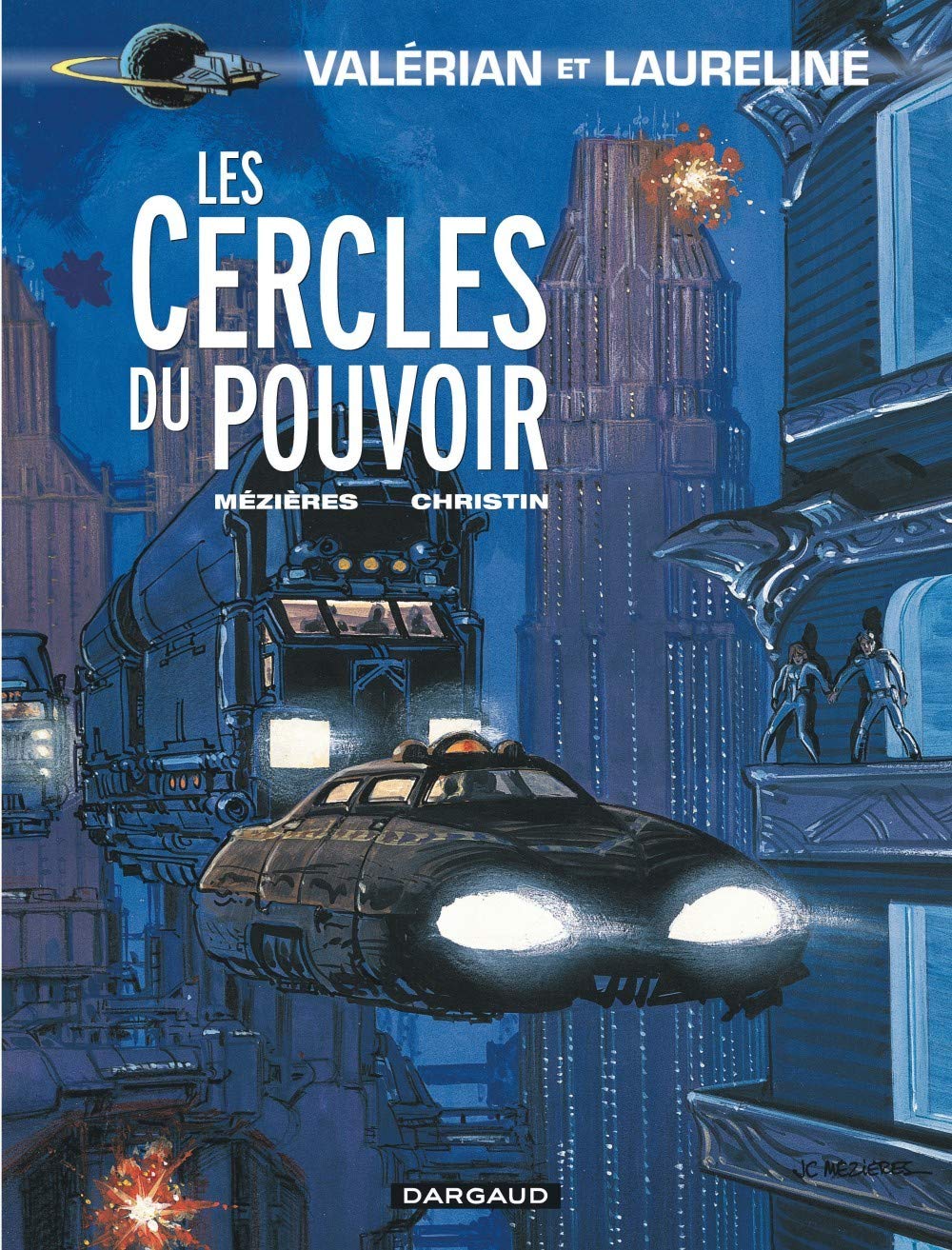 Cercles du pouvoir (Les) - Série Valérian par Pierre Christin et Jean-Claude Mézières - Couverture