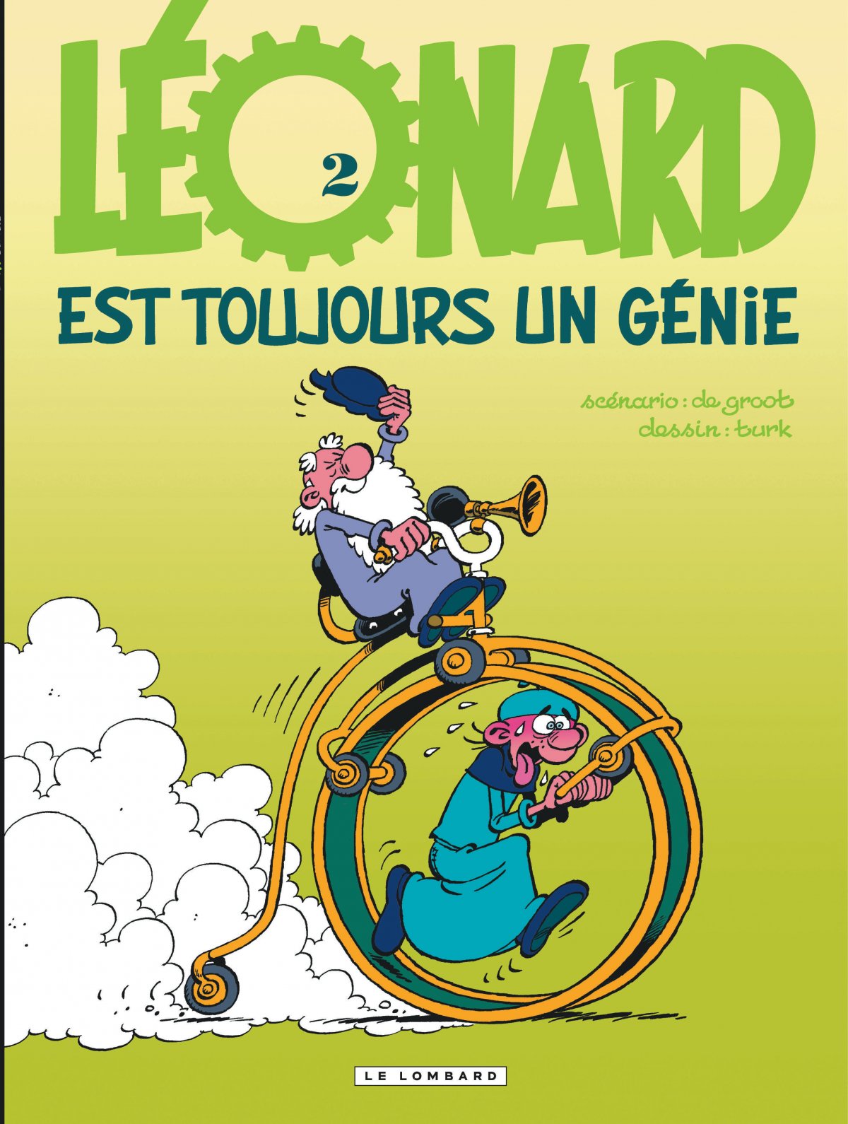 Léonard est toujours un génie ! - Série Léonard - 9782803617005