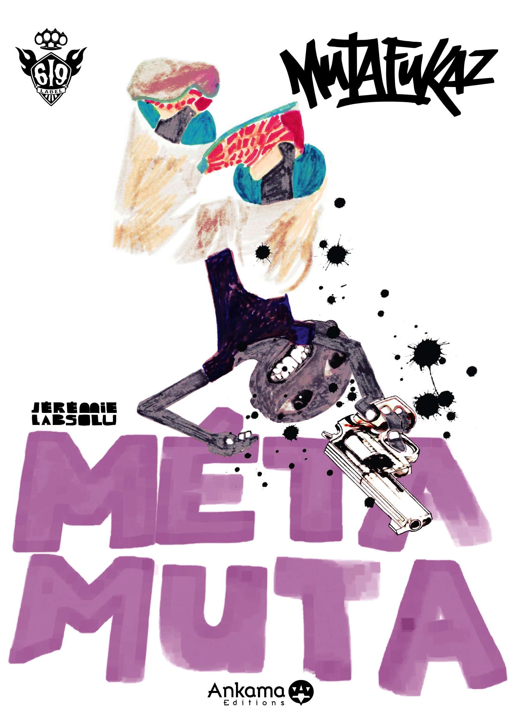 Méta Muta - Série Mutafukaz - 9782916739427