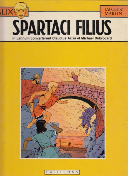 Fils de Spartacus (Le) - Série Alix - 9789030327035