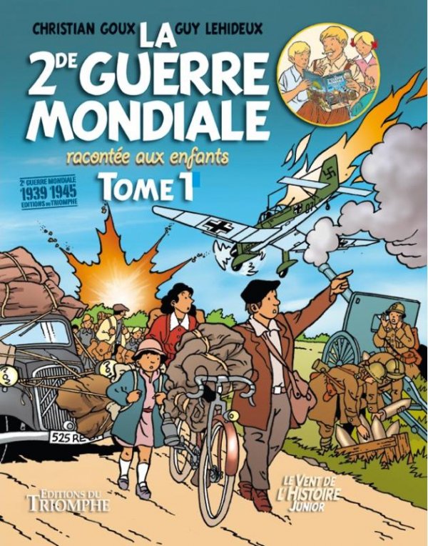 2de Guerre mondiale racontée aux enfants (La) 1