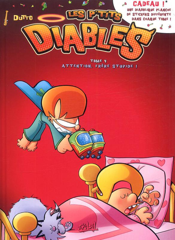 Attention, frère stupide ! - Série P'tits Diables (Les) - 9782302009875