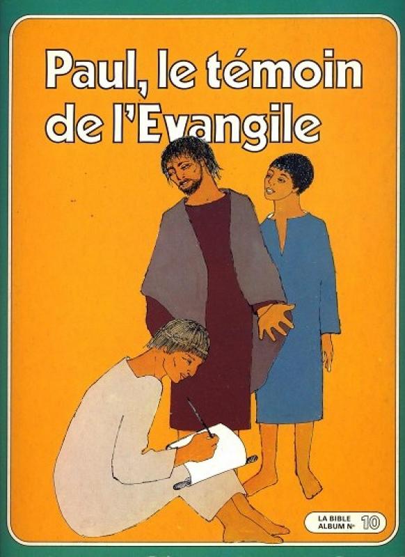 Paul, le témoin de l'Évangile