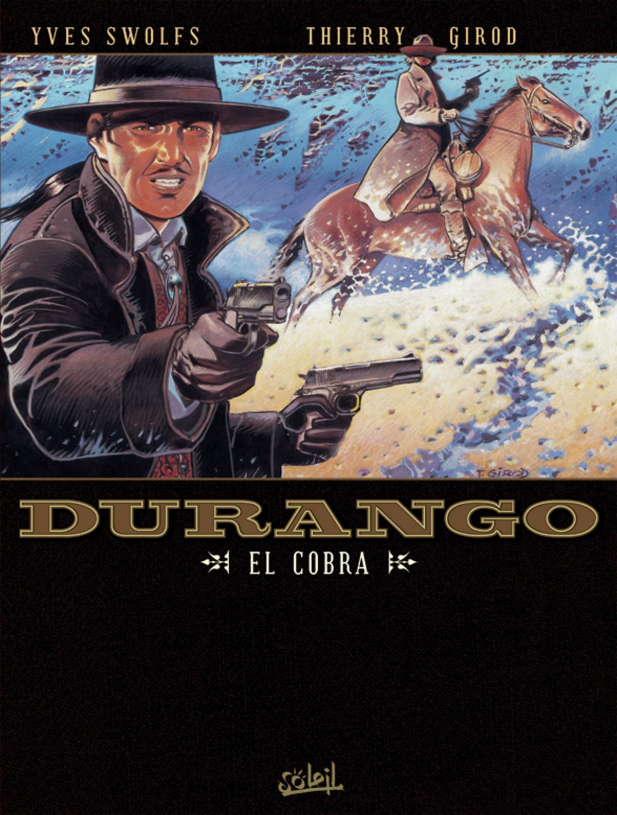 El cobra - Série Durango par Yves Swolfs et Thierry Girod - Couverture