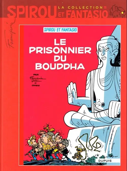 Prisonnier du Bouddha (Le) - Série Spirou et Fantasio - 9782815206143