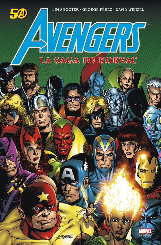 Saga de Korvac (La) - Série Avengers par Jim Shooter, David Wenzel et George Pérez - Couverture