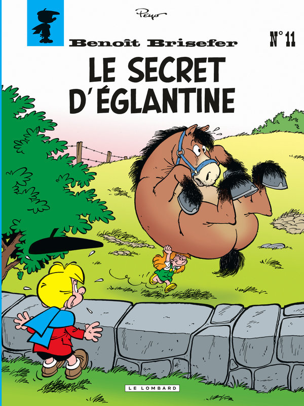 Secret d'Eglantine (Le) - Série Benoît Brisefer - 9782803613861