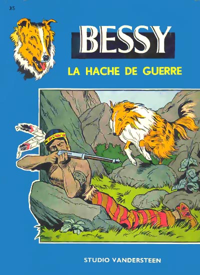 La hache de guerre - Série Bessy par Willy Vandersteen - Couverture