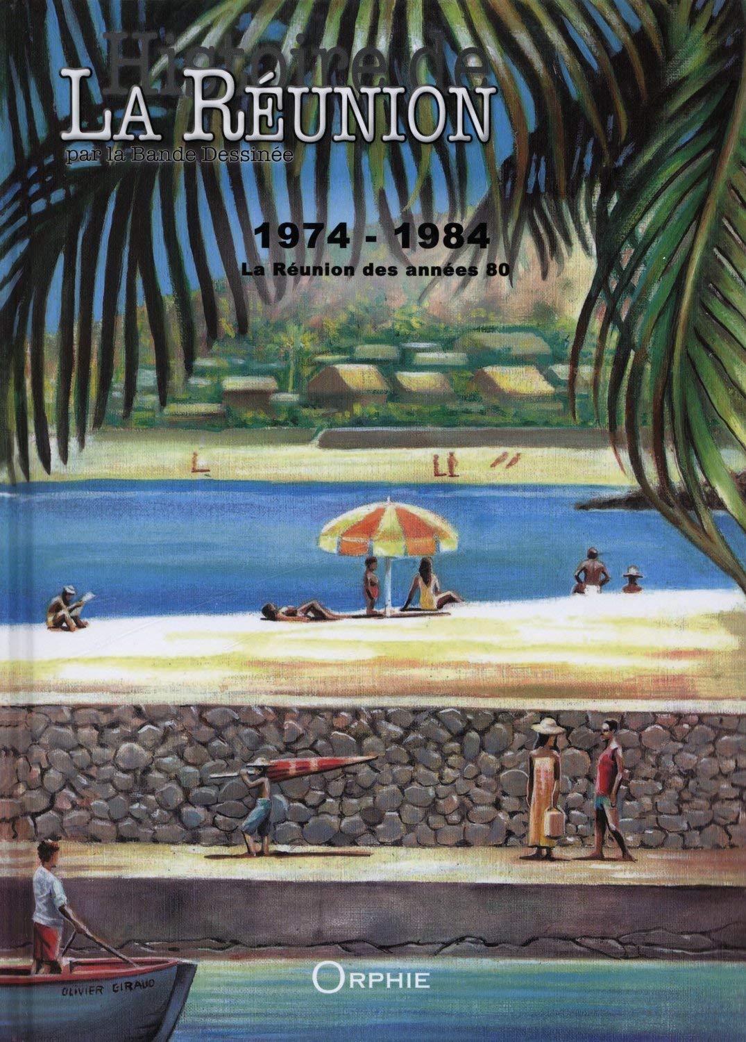 1974-1984 - La Réunion des années 80