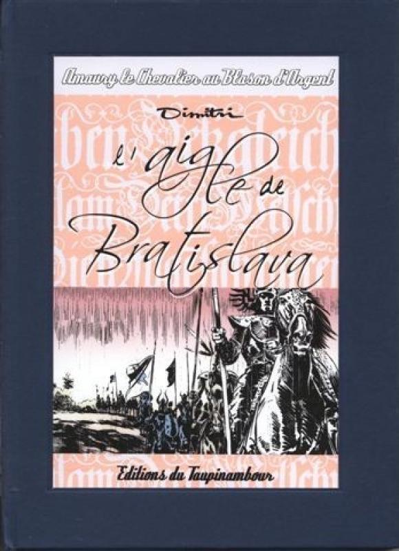 Aigle de Bratislava (L')