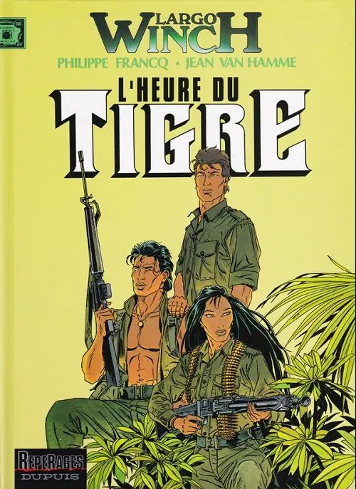 Heure du tigre (L') - Série Largo Winch - 9782800124445