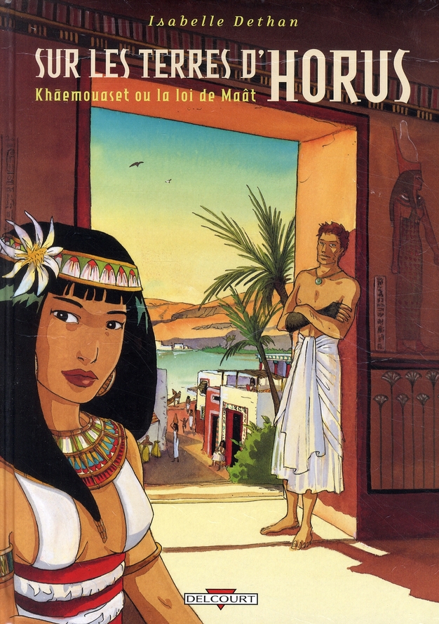 Neferhor ou la quête d'Isis - Série Sur les terres d'Horus - 9782756016085