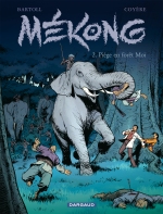 Mékong T2 : Piège en pays Moï (Jean-Claude Bartoll & Coyère) - Dargaud