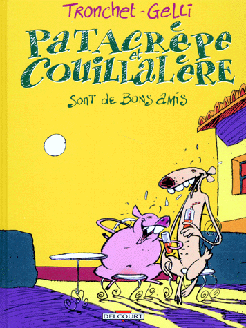 Patacrêpe et Couillalère sont de bons amis