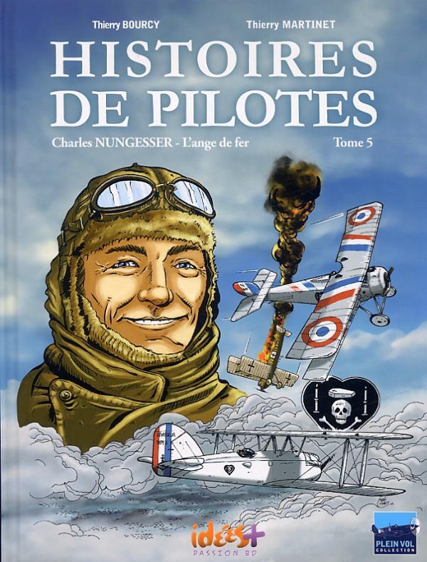 Charles Nungesser l'ange de fer
