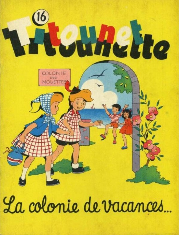 Colonie de vacances ... (La) - Série Titounet et Titounette par Marie-Mad Bourdin - Couverture