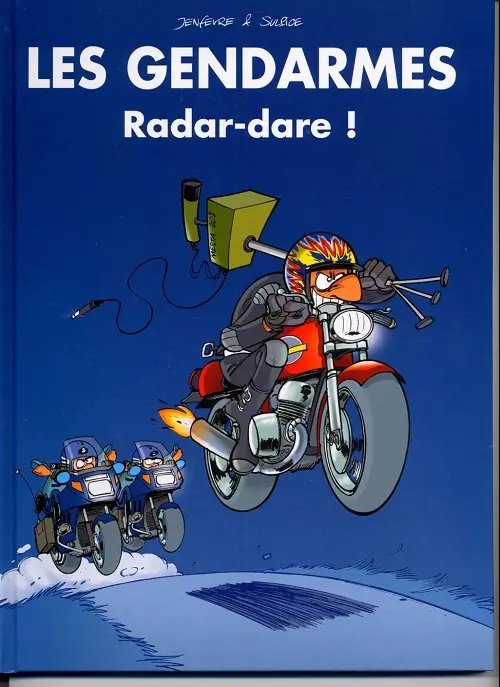 Radar-dare ! - Série Gendarmes (Les) - 9782744179761