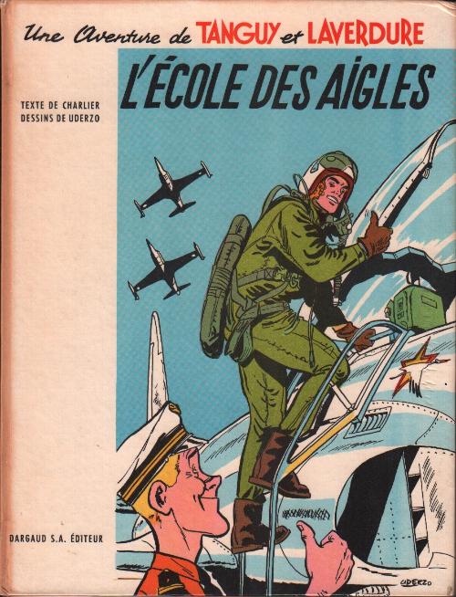 Ecole des Aigles (L') - Série Chevaliers du ciel (Les) - Tanguy et Laverdure