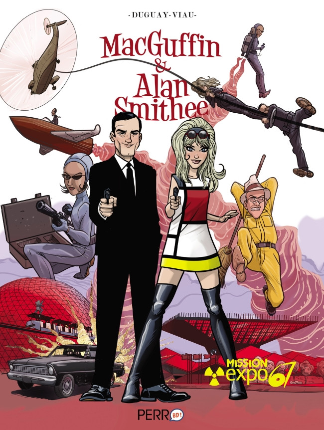 Mission Expo 67 - Série MacGuffin & Alan Smithee - 9782924637838