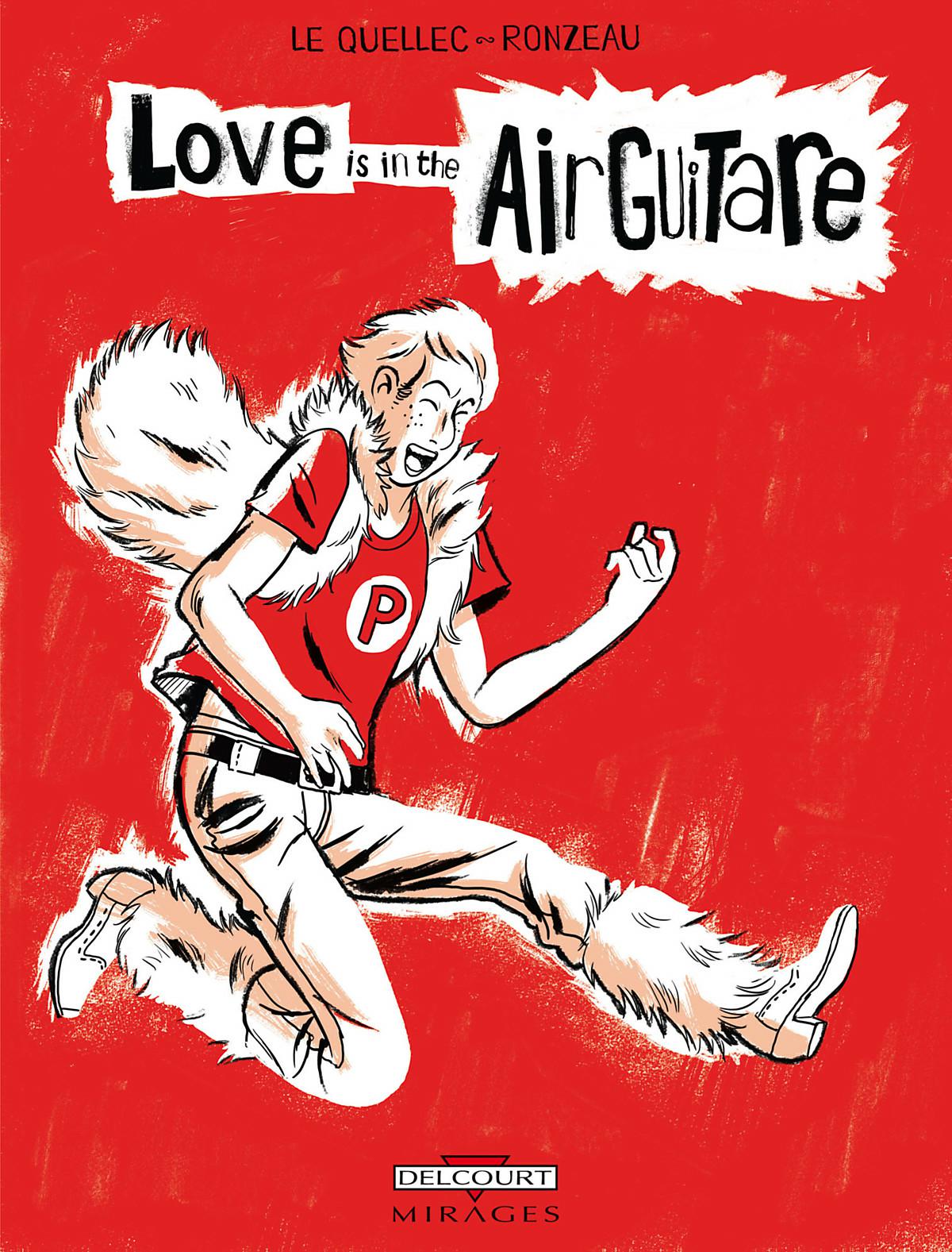 Love is in the airguitare - 9782756021980