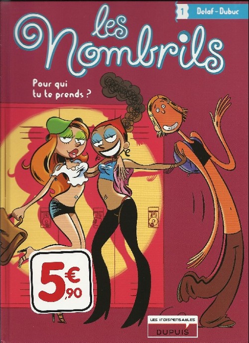 Pour qui tu te prends ? - Série Nombrils (Les) - 9782800158150