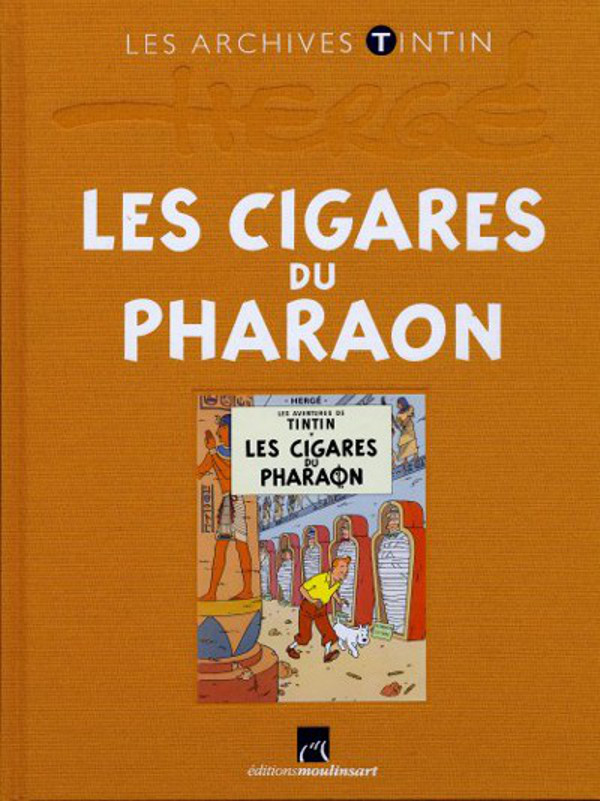 Cigares du Pharaon (Les) - Série Tintin (Les aventures de) - 9782874242267