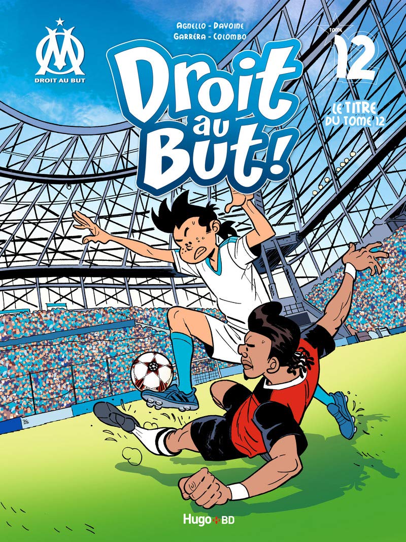 Droit au but 12 - Série Droit au but par Thierry Agnello et Jean-Luc Garréra - Couverture