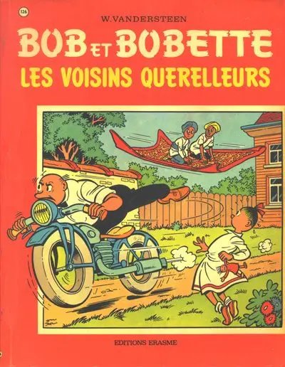Voisins querelleurs (Les) - Série Bob et Bobette