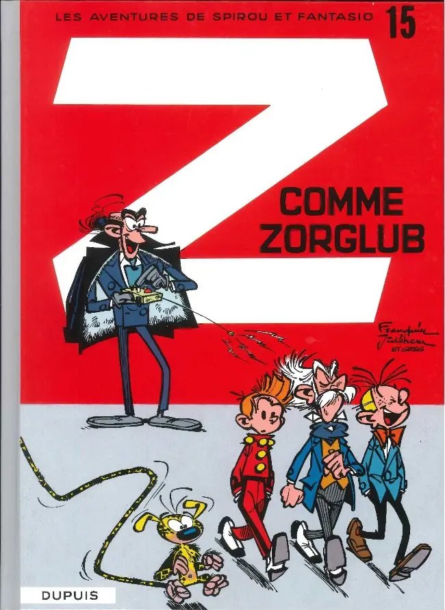 Z comme Zorglub - Série Spirou et Fantasio - 9782800100173