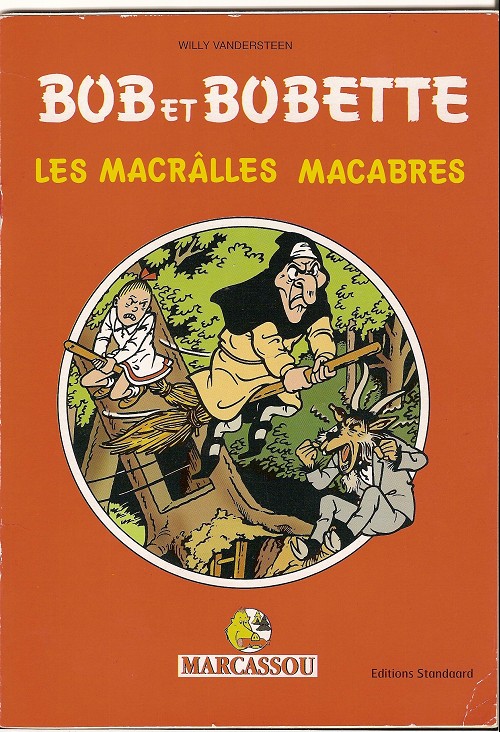 Macrâlles macabres (Les) - Série Bob et Bobette par Willy Vandersteen - Couverture
