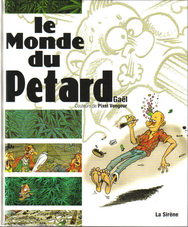 Monde du pétard (Le) - Série Monde de ... (Le) - 9782884614368