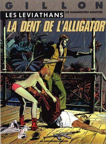 Dent de l'Alligator (La) - Série Léviathans (Les) - 9782731605136